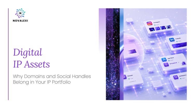 Digital IP Assets: Why Domains and Social Handles Belong in Your IP Portfolio