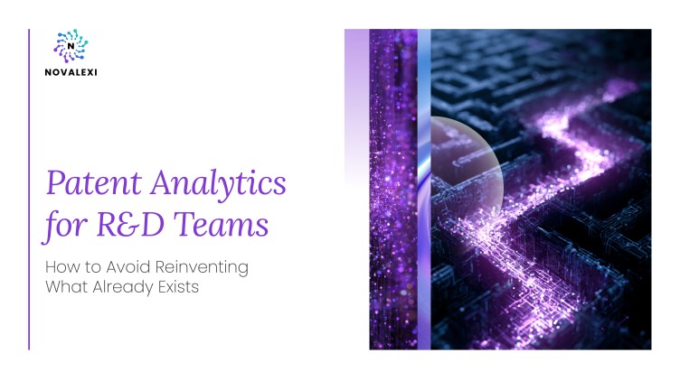Patent Analytics for R&D Teams: How to Avoid Reinventing What Already Exists