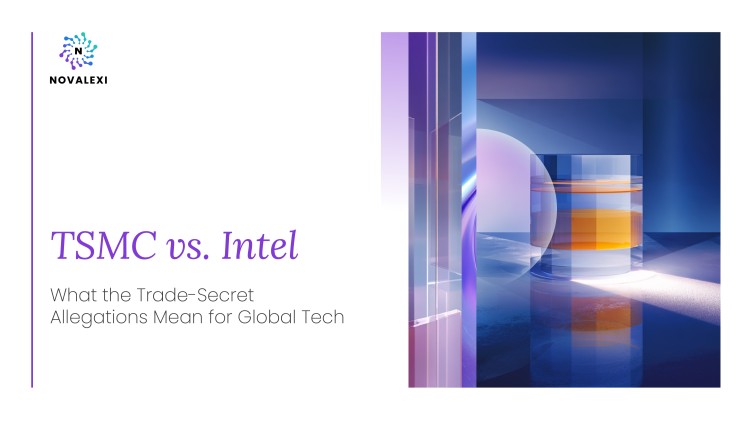 TSMC vs. Intel: What the Trade-Secret Allegations Mean for Global Tech